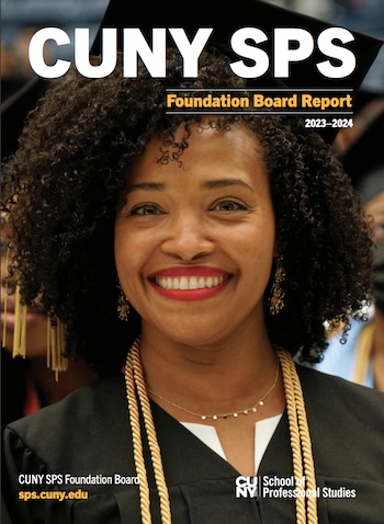CUNY SPS Foundation Board Report 2023-2024