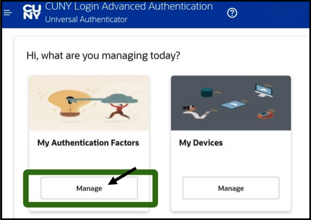 CUNY Login screenshot. Select Manage under "My Authentication Factors"