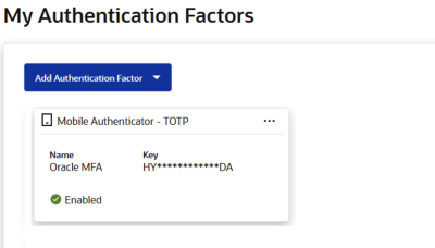 A screenshot of the "My Authentication Factors" showing the "Mobile Authenticator - TOTP" account added to your profile.