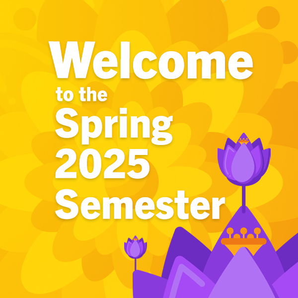 Welcome to the Spring 2025 Semester